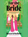 For the Bride